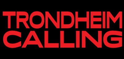 Trondheim Calling